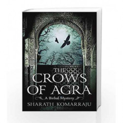 The Crows of Agra by Komarraju Sharath Book-9788192910956
