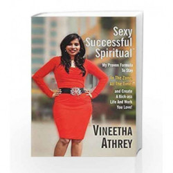 Sexy Successful Spiritual by VINEETHA ATHREY Book-9788182748446