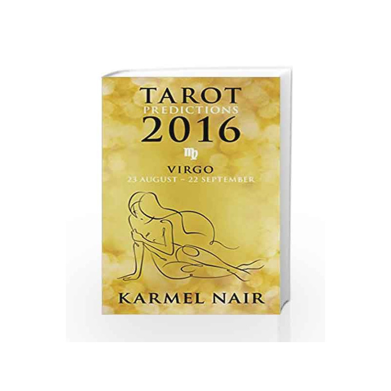 Tarot Predictions 2016: Virgo by KARMEL NAIR Book-9789351776628