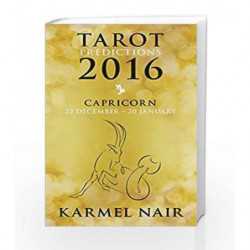 Tarot Predictions 2016: Capricorn by KARMEL NAIR Book-9789351776703
