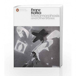 Metamorphosis And Other Stories (Penguin Modern Classics) by Franz Kafka Book-9780241197820