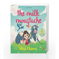 The Milk Moustache by Vikas Khanna Book-9780143333715