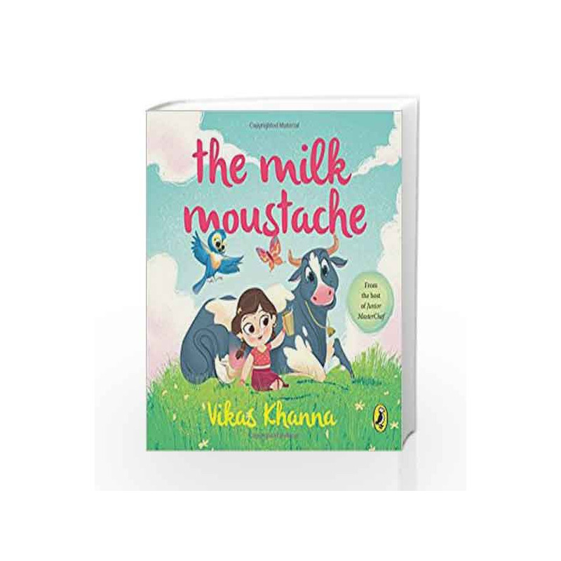 The Milk Moustache by Vikas Khanna Book-9780143333715