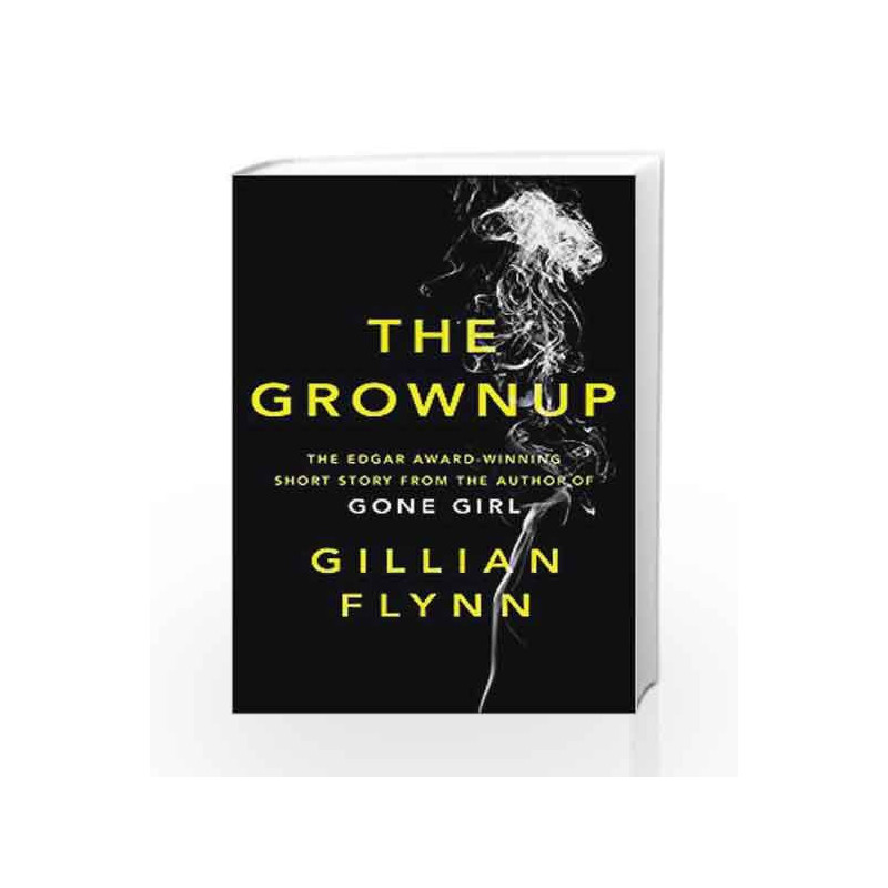 The Grownup by Gillian Flynn Book-9781474603041