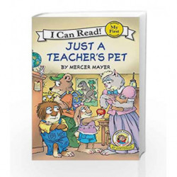 Just a Teacher                  s Pet: Little Critter (My First I Can Read) by Mercer Mayer Book-9780061478192