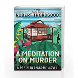 A Meditation on Murder by Robert Thorogood Book-9789351069362