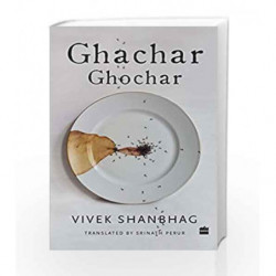 Ghachar Ghochar by Vivek Shanbhag Book-9789351776178