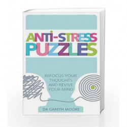 Anti-Stress Puzzles by Gareth Moore Book-9781782434740