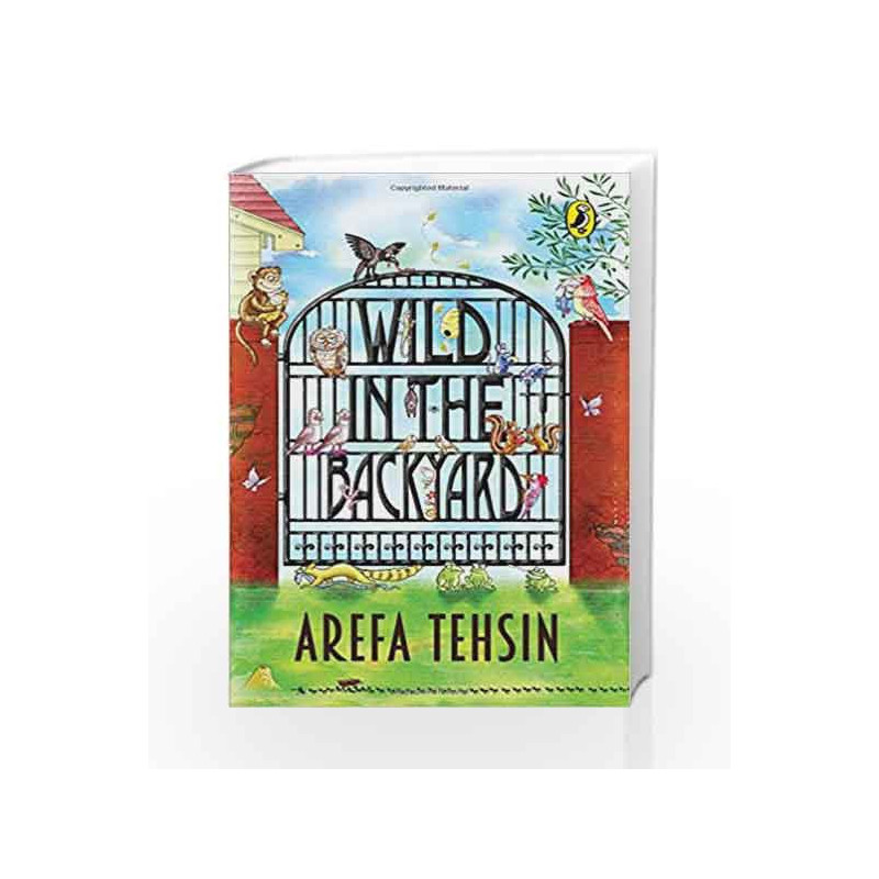 Wild in the Backyard by Arefa Tehsin Book-9780143333906