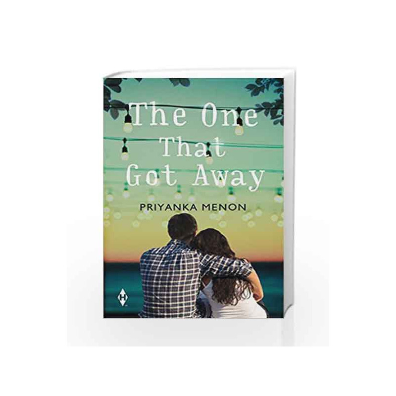 The One that Got Away by Priyanka Menon Book-9789351067979