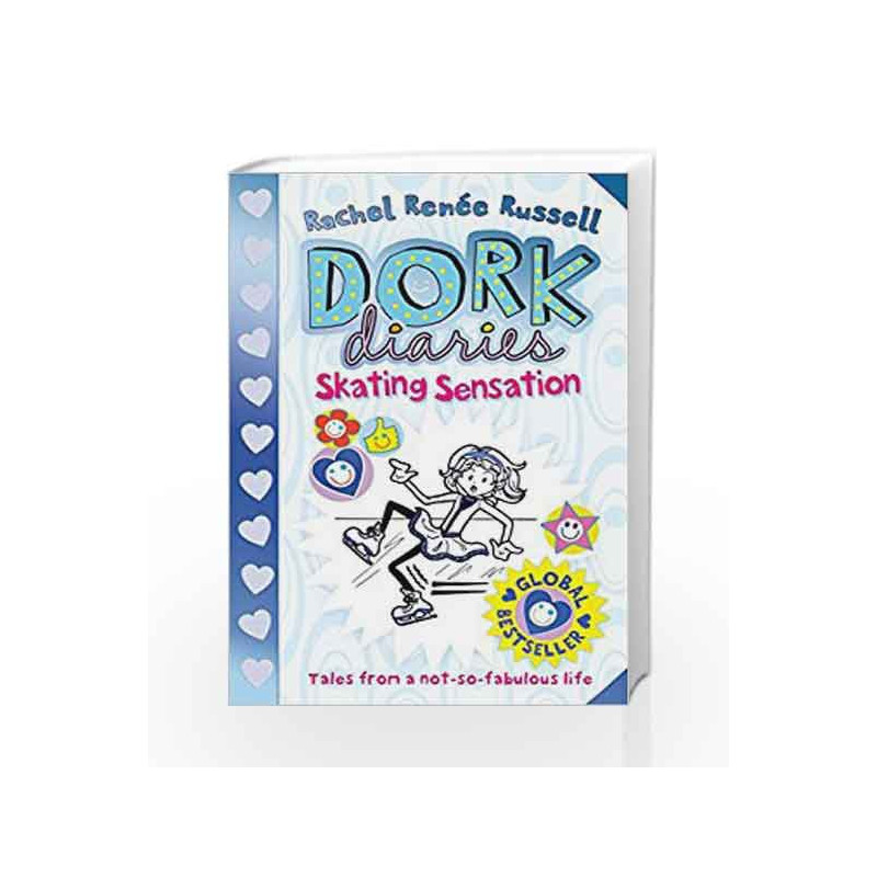 Dork Diaries: Skating Sensation by RACHEL RENEE RUSSELL Book-9781471144752
