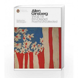 Wait Till I'm Dead (Penguin Modern Classics) by Allen Ginsberg Book-9780141399027