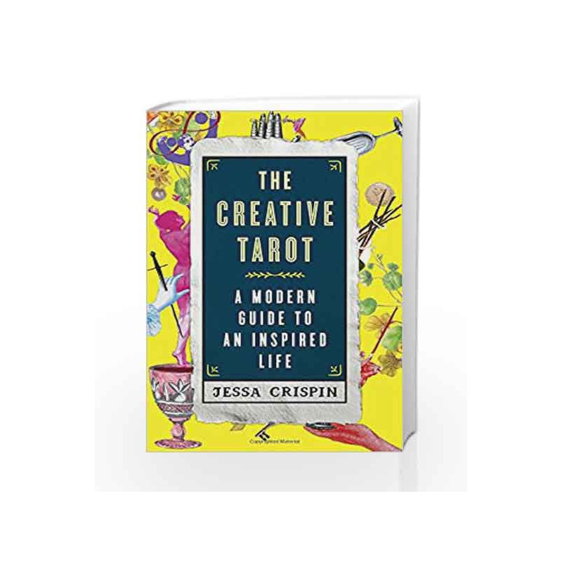 The Creative Tarot by Jessa Crispin Book-9781501120237