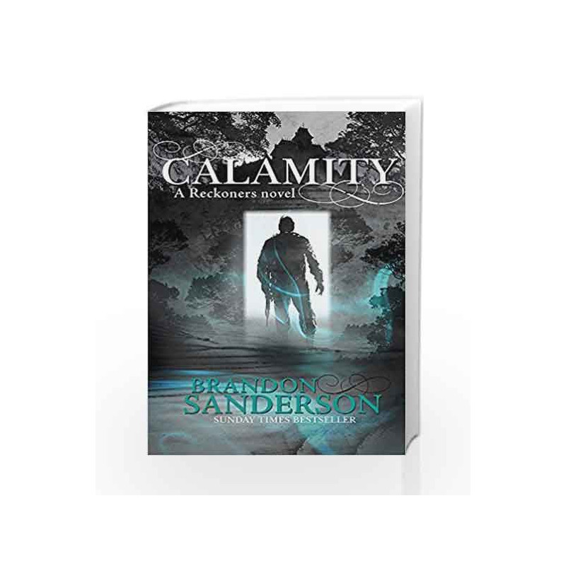 Calamity (Reckoners) by Brandon Sanderson Book-9780575104839