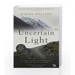 An Uncertain Light: A Novel by Marion Molteno Book-9789385288432