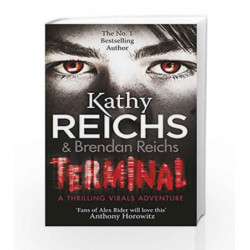 Terminal: (Virals 5) (Tory Brennan) by Kathy Reichs Book-9780099567271