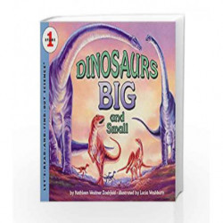 Dinosaurs Big and Small: Let's Read and Find out Science - 1 by Kathleen Weidner Zoehfeld Book-9780064451826
