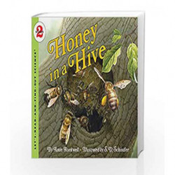 Honey in a Hive: Let's Read and Find out Science - 2 by Anne Rockwell Book-9780064452045