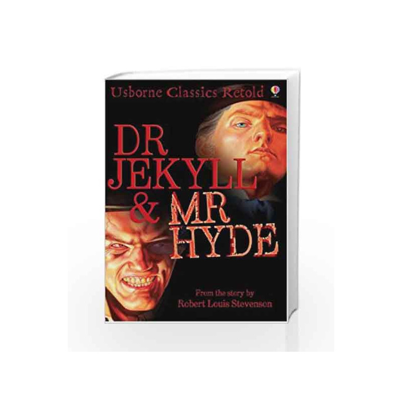 Dr Jekyll and Mr Hyde (Classics Retold) by Robert Louis Stevenson Book-9780746076675