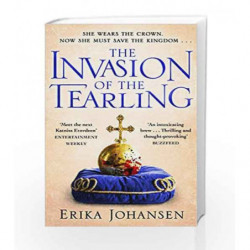 The Invasion of the Tearling (The Tearling Trilogy) by Erika Johansen Book-9780857502483