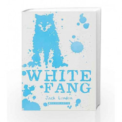 Scholastic Classics: White Fang by Jack London Book-9789351037293