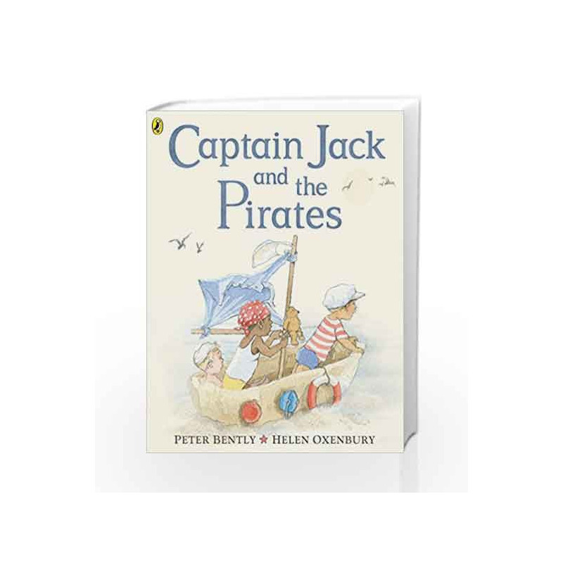 Captain Jack and the Pirates by Peter Bently Book-9780723269298