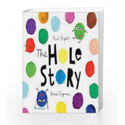 The Hole Story by Paul Bright Book-9781783441938