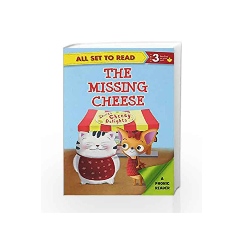 The Missing Cheese: Phonic Reader by Susan Crummel Book-9789385273902