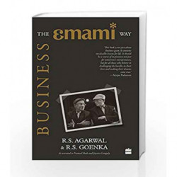 Business: The Emami Way by R.S. Agarwal, R.S. Goenka Book-9789351778417