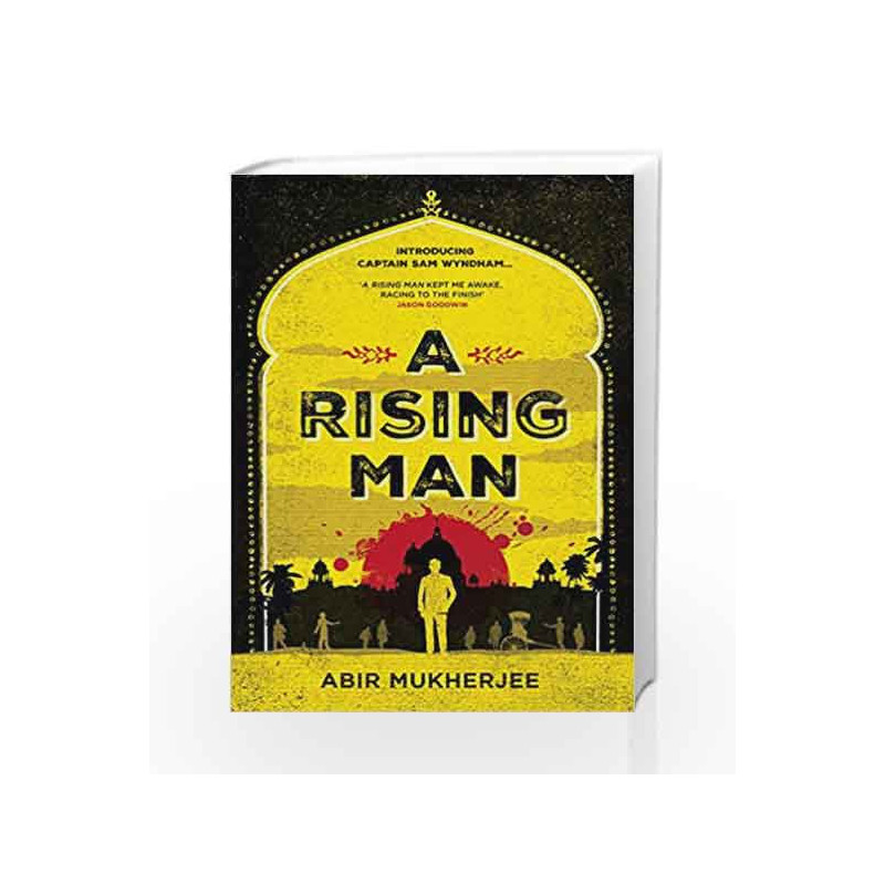 A Rising Man by Abir Mukherjee Book-9781910701898