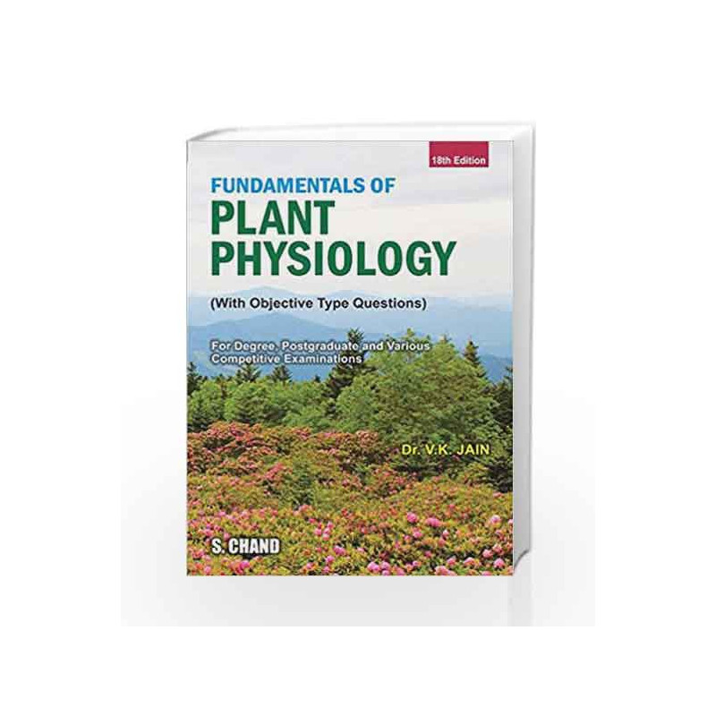 Fundamentals of Plant Physiology by Jain V.K. Book-9789385676024