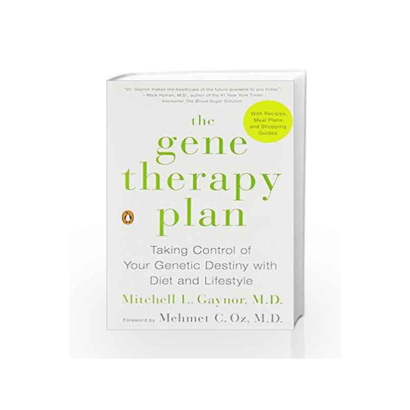The Gene Therapy Plan by GAYNOR, MITCHELL L. MD Book-9780143108191