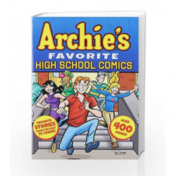 Archie's Favorite High School Comics (Archie's Favorite Comics) by Archie Superstars Book-9781627389532