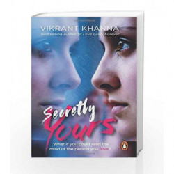 Secretly Yours (Author Signed Limited Edition) by Vikrant Khanna Book-9780143425915