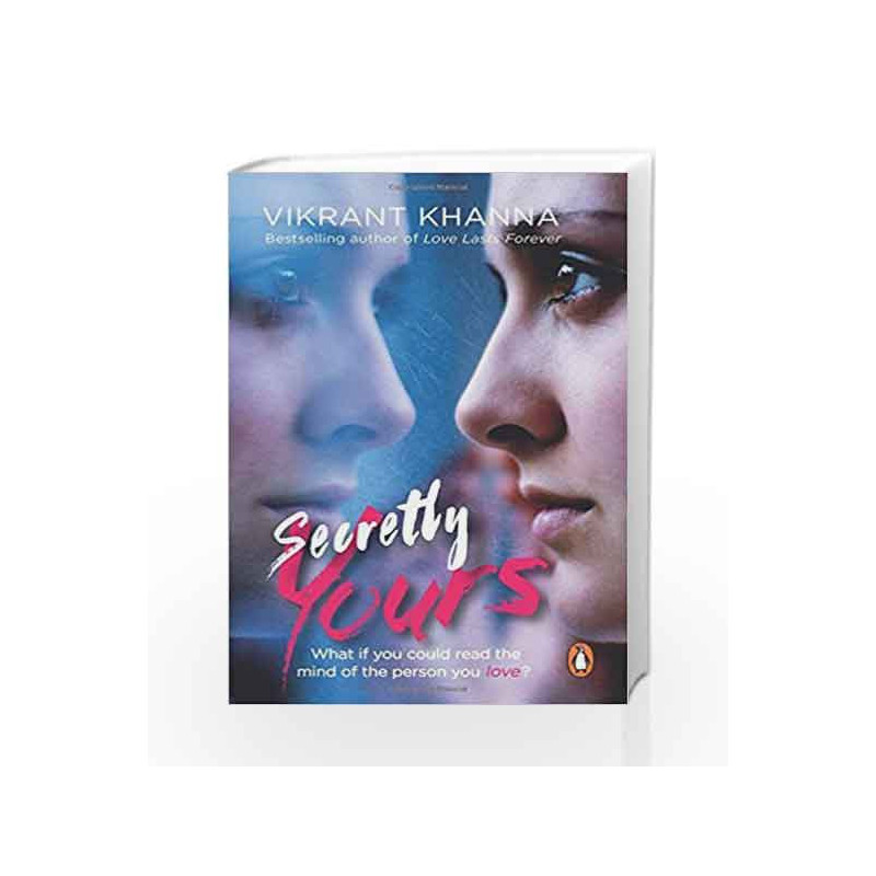 Secretly Yours (Author Signed Limited Edition) by Vikrant Khanna Book-9780143425915