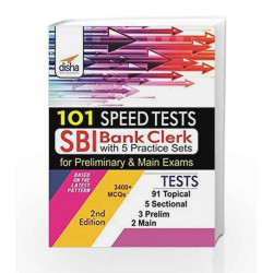 101 Speed Tests for SBI Clerk Preliminary & Mains Exam with 5 Practice Sets by Disha Experts Book-9789385846816