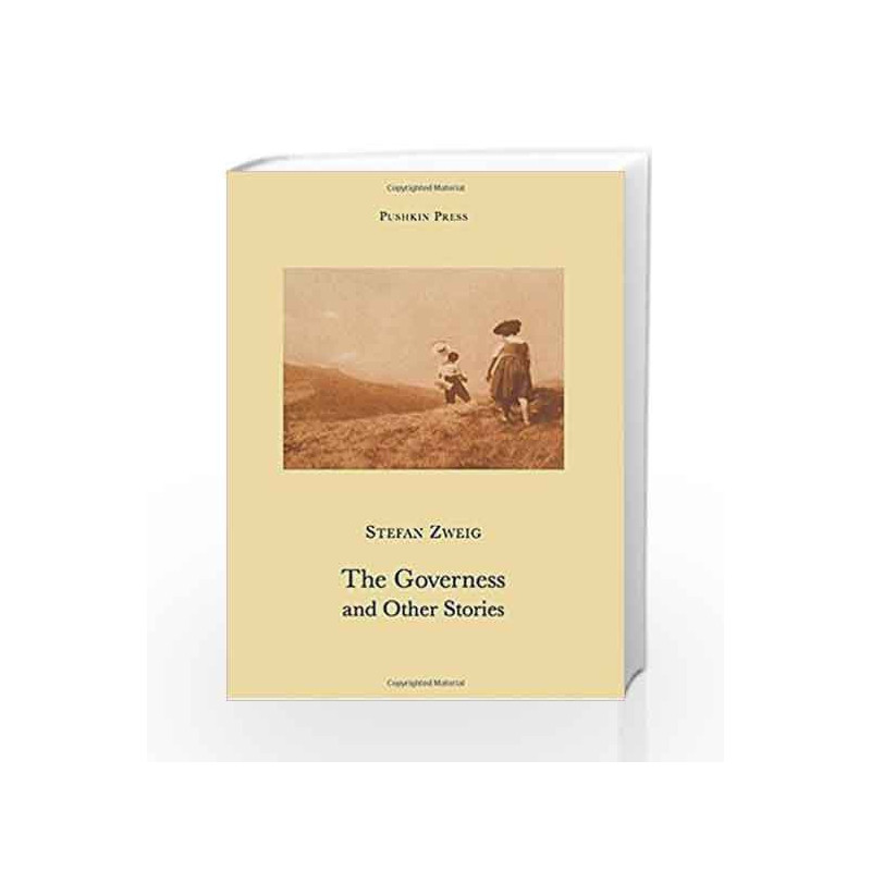 The Governess and Other Stories (Pushkin Collection) by Stefan Zweig Book-9781906548353
