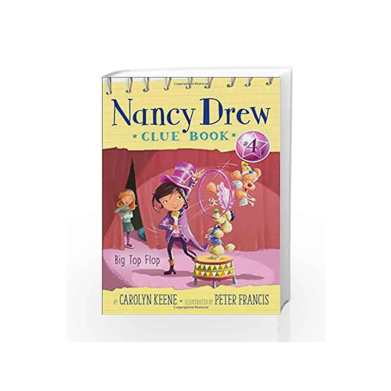 Big Top Flop (Nancy Drew Clue Book) by Carolyn Keene Book-9781481437523