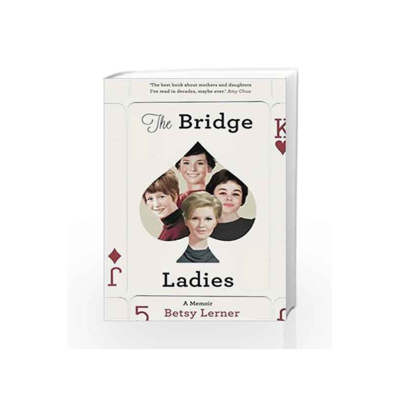 The Bridge Ladies by Betsie Learner Book-9781447272533