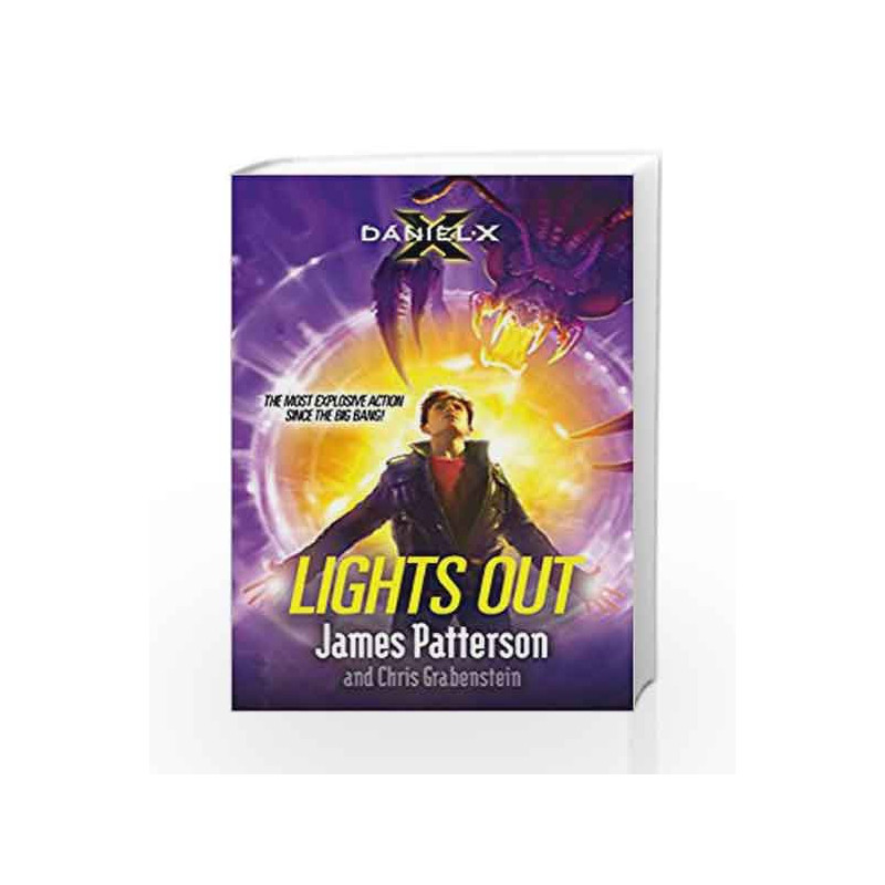 Daniel X: Lights Out: (Daniel X 6) by James Patterson Book-9780099567325