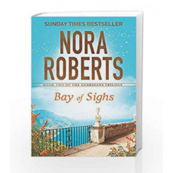 Bay of Sighs (Guardians Trilogy) by Nora Roberts Book-9780349407845
