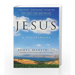 Jesus: A Pilgrimage by James, Martin Book-9780062024244