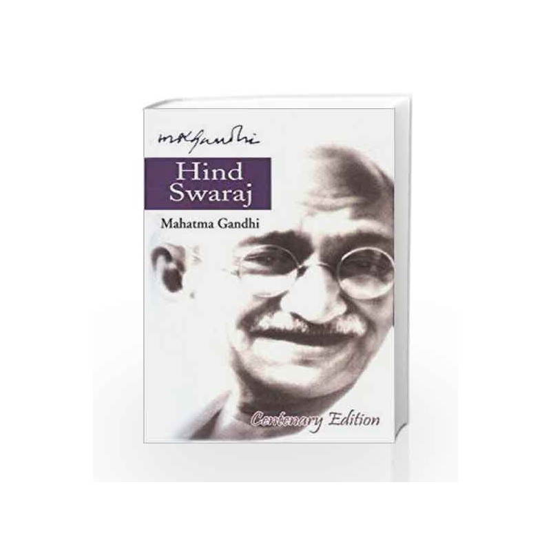 Hind Swaraj by Gandhi, Mohandas K. Book-9788170288510