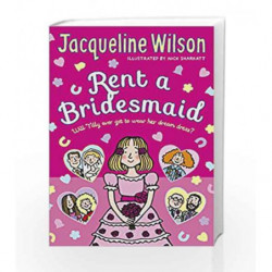 Rent a Bridesmaid by JACQUELINE WILSON Book-9780857532725