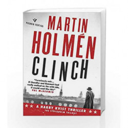 Clinch (Harry Kvist) by Martin Holm?n Book-9781782271925