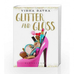 Glitter and Gloss by Batra Vibha Book-9789385936364