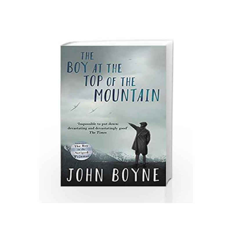 The Boy at the Top of the Mountain by JOHN BOYNE Book-9780552573504