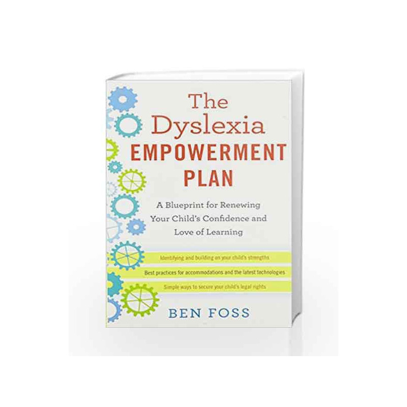 The Dyslexia Empowerment Plan by FOSS, BEN Book-9780345541253