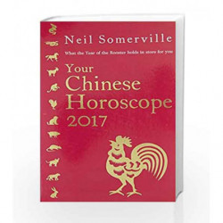 Your Chinese Horoscope 2017 by NEIL SOMERVILLE Book-9780008144524