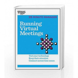 Running Virtual Meetings (HBR 20-Minute Manager Series) by HARVARD BUSINESS REVIEW Book-9781633691490